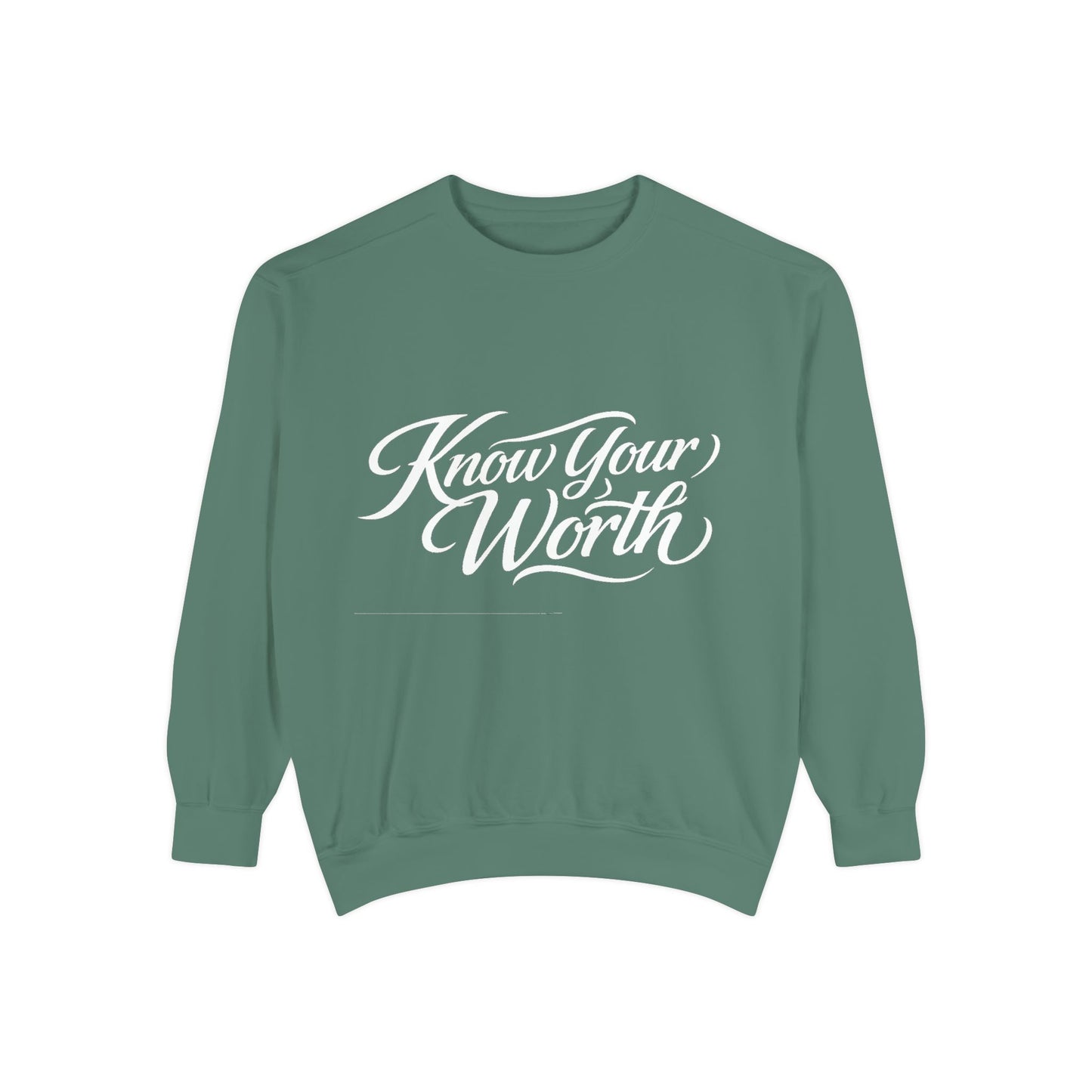 Know Your Worth Dyed Sweatshirt