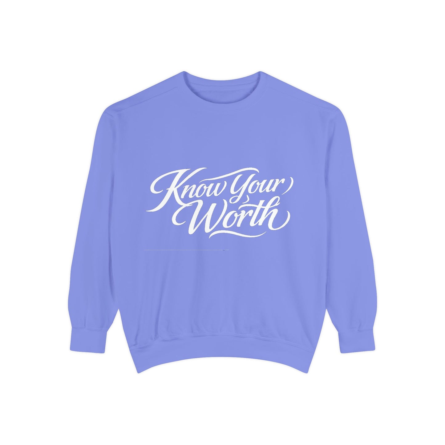 Know Your Worth Dyed Sweatshirt
