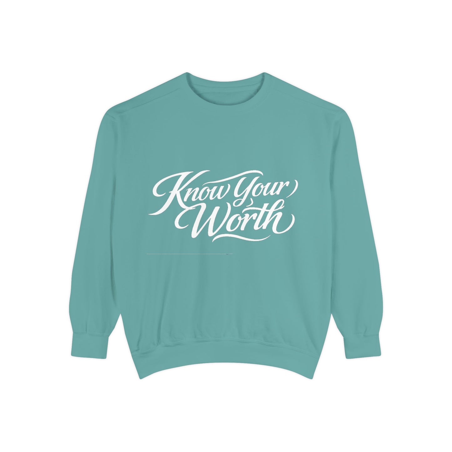 Know Your Worth Dyed Sweatshirt