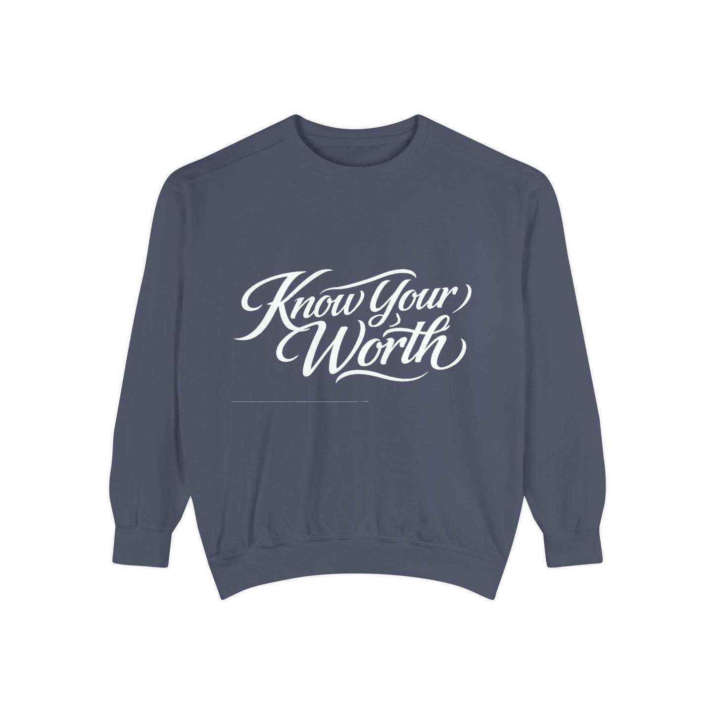 Know Your Worth Dyed Sweatshirt